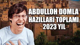 Abdulloh domla hazillar toplami 2023yil