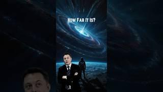 How Far A Man-Made Object Can Travel?️Elon Musk: Explains #elonmusk #astrophysics