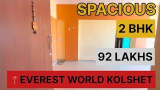 570 SqFt 2 bhk for sale in Everest World, Kolshet, Thane West. Details in Description.