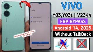 Vivo Y03t Frp Bypass Android 14 || Vivo (V2344) Frp Unlock 2025 || Settings Not Open || Without Pc