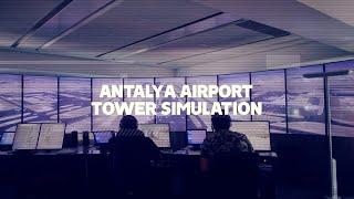 Antalya Airport Tower Simulation @EUROCONTROL Innovation Hub