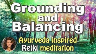 [10min] Meditation | Grounding and Balancing | Ayurveda | Guided | Ayurveda inspired