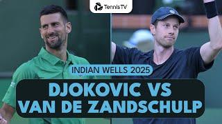 Novak Djokovic vs Botic Van de Zandschulp Match Highlights | Indian Wells 2025