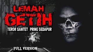 TEROR SERANGAN SANTET MEMATIKAN PRING SEDAPUR / FULL VERSION