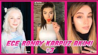 ECE RONAY - KARPUZ TİK TOK AKIMI #2 - EN ÇOK İZLENEN TİK TOK VİDEOLARI #4