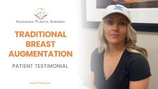 Traditional Breast Augmentation at Advanced Plastic Surgery
