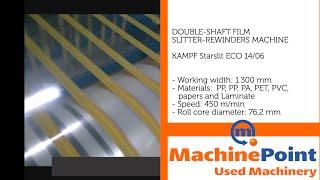 KAMPF Starslit ECO 14/06 Used DOUBLE-SHAFT FILM SLITTER-REWINDERS MACHINES MachinePoint