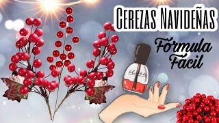 Como hacer CEREZAS NAVIDEÑAS que lucen como Compradas| con poco dinero muy Fácil y Rápido| Fórmula!