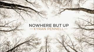 Kyran Pennell, Nowhere But Up - Little Boys Dream