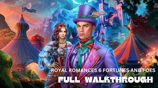 Royal Romances 6 Fortunes and Foes Full Walkthrough