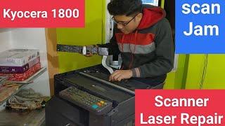 Kyocera 1800 scanner problem scanner jam / laser not working/ Kyocera Taskalfa 1800 scanner service