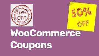 WooCommerce Coupons| Enable and Create Coupon Codes With WooCommerce 2019