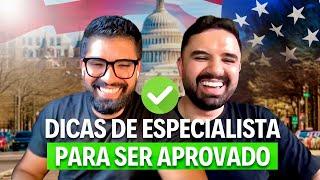 Dicas para ser aprovado na Entrevista do Visto Americano