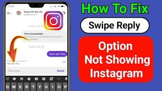 How To Fix Instagram Message Swipe Reply Option Not Showing (2023 New Update)