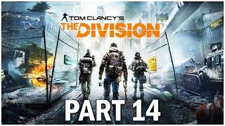 The Division 1 Walkthrough Part 14: My Favourite Mission