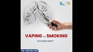 Vaping vs Smoking is really safer? - Apollo Hospitals Ahmedabad