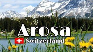 Arosa town in Switzerland#Holidayinswitzerland