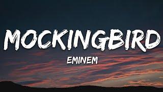 Eminem - Mockingbird (Lyrics)