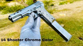 14 Shots Full Chrome Color Pak Made Darra Adam Khel Full Review #review