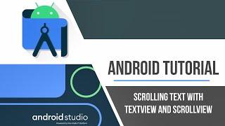 Scrolling Text with TextView and ScrollView