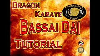 Bassai Dai Karate Kata Tutorial, *we have a new video for this kata, please check our channel!