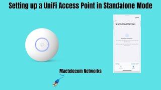 Setting up a UniFi Access Point in Standalone Mode