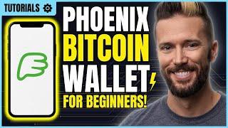 Phoenix BITCOIN Wallet: Lightning Self Custody MADE EASY! FULL TUTORIAL 2025