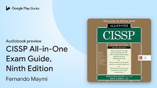 CISSP All-in-One Exam Guide, Ninth Edition by Fernando Maymi · Audiobook preview