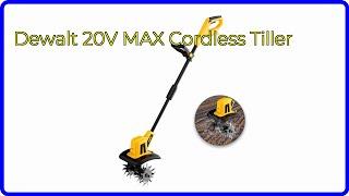 REVIEW (2024): Dewalt 20V MAX Cordless Tiller. ESSENTIAL details.