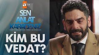 Sen Anlat Karadeniz'in Vedat'ı kendini anlatıyor!