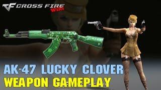 CrossFire - AK-47 Lucky Clover - Weapon Gameplay