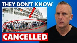 CRUISE NEWS: 1,000s of Vacations Cancelled! *Few Know Yet*