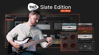 Exploring TH-U Slate Edition's Newest Tones