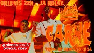 ORLENIS 22K  JA RULAY - CARNE  (Prod. by Ernesto Losa) [Official Video by NAN] #Repaton