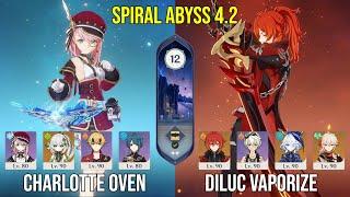 C6 Charlotte Oven & C5 Diluc Vaporize - Spiral Abyss 4.2 - Genshin Impact