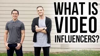 What is Video Influencers?