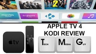 New Apple TV 4th Generation Kodi (XBMC) Review For FREE Movies and TV