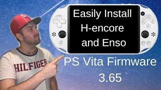 Easily Install H Encore and Enso on PS Vita (Permanent CFW) 2019