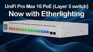 UniFi Pro Max 16 PoE Review - Ubiquiti's Layer 3 Switch