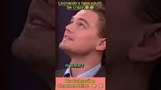 How crazy Leonardo's fans can be #funnyshorts #leonardo #leonardodicaprio #celebrity #crazyfans