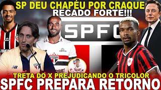 URGENTE!!! SPFC PREPARA VOLTA! CHAPÉU POR CRAQUE | LUCAS DETONADO | THIAGO MENDES ATUALIZADO E+