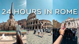 Rome, Italy | "Must Do" Things In 24 Hours Or Less