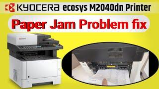 Kyocera m2040dn paper jam problem | Kyocera M2040dn printer Paper jam issue fix | m2040dn paper jam