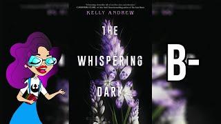 The Whispering Dark | Spoiler Free Book Review