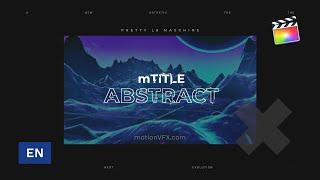 How to use mTitle Abstract plugin inside Final Cut Pro X - MotionVFX