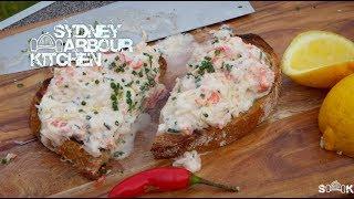How to make delicious Crab Toast - Sydney Harbour Kitchen Ep 9