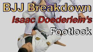 Isaac Footlock from De La Riva | How to Entry to & Finish | BJJ Breakdown