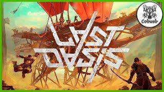 Last Oasis ЛУЧШЕ ЧЕМ - Rust И ARK: Survival Evolved