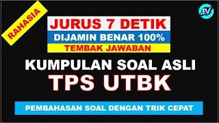 RAHASIA JURUS 7 DETIK TRIK CEPAT NEMBAK JAWABAN TPS UTBK 2021