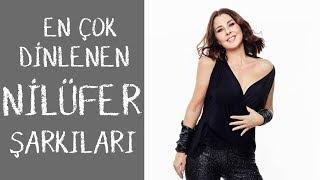 Nilüfer'in En Çok Dinlenen Şarkıları  - ŞAFAK KARAMAN